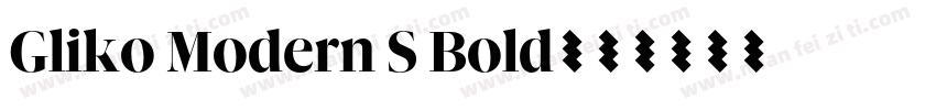 Gliko Modern S Bold字体转换